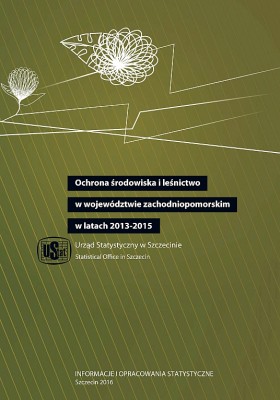 Environmental protection and forestry in zachodniopomorskie voivodship in the years  2013-2015