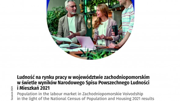 Population in the labour market in Zachodniopomorskie Voivodship according to the results of the National Census 2021