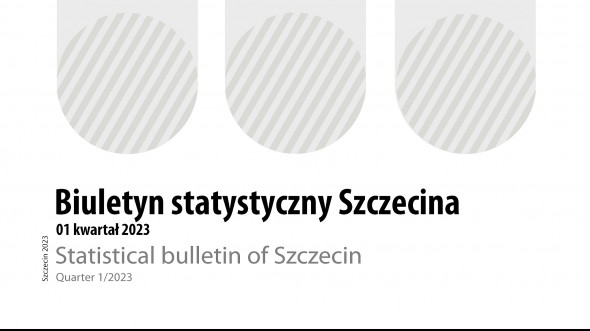 Statistical bulletin of Szczecin 01 quarter 2023
