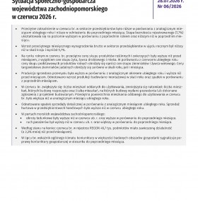Sytuacja społeczno gospodarcza województwa zachodniopomorskiego - czerwiec 2026 - Informacja sygnalna