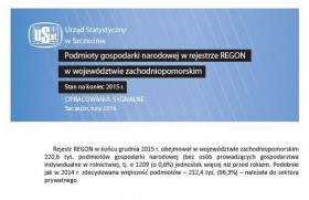 Podmioty gospodarki narodowej wpisane do rejestru REGON w województwie zachodniopomorskim. Stan na koniec 2015 r.