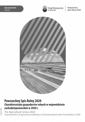 Charakterystyka gospodarstw rolnych w województwie zachodniopomorskim. Powszechny Spis Rolny 2020