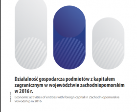 Działalność gospodarcza podmiotów z kapitałem zagranicznym w województwie zachodniopomorskim w 2016 r.