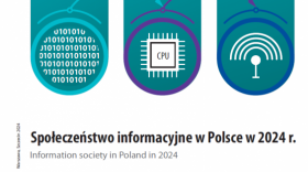 Społeczeństwo informacyjne w Polsce w 2024 r.