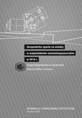 Gospodarka oparta na wiedzy w województwie zachodniopomorskim w 2015 r.